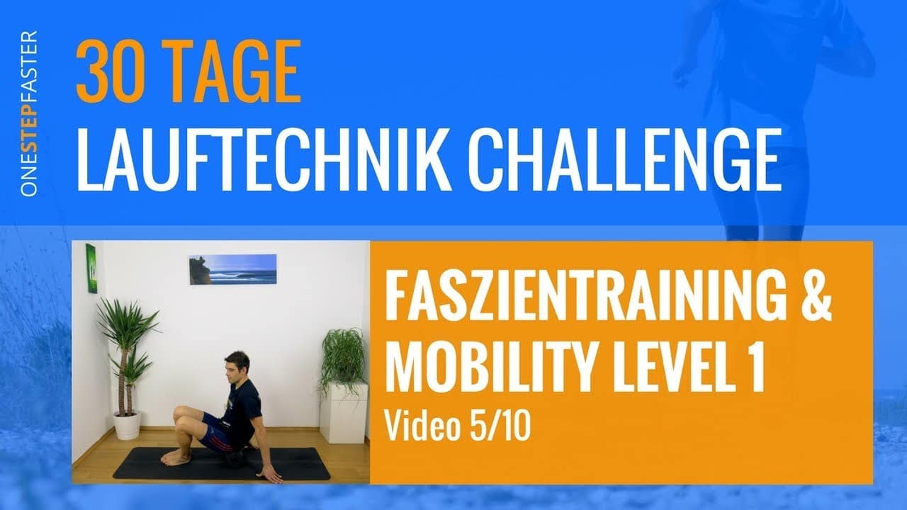 Tag 13 – Faszientraining Level 1