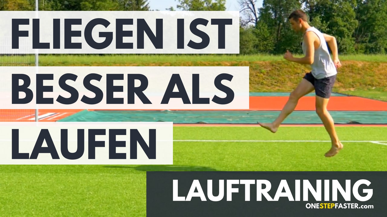 Flugphase beim Laufen verlängern: Schneller durch bessere Technik
